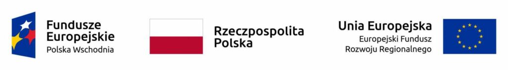 Logotypy - Fundusze Europejskie Polska Wschodnia - Rzeczpospolita Polska - Unia Europejska Europejski Fundusz Rozwoju Regionalnego